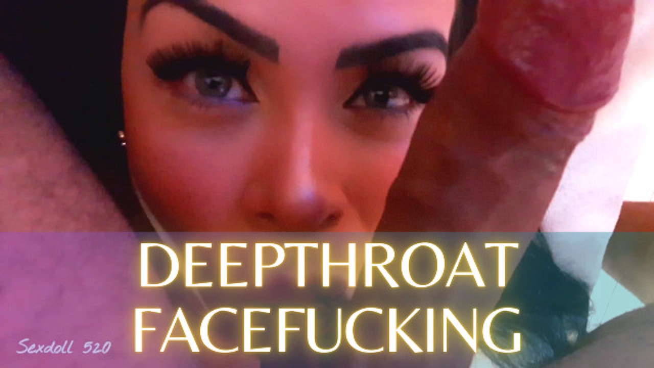 MAKE MY THROAT A PUSSY - FACE FUCK HARD